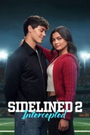 Sidelined 2: Intercepted